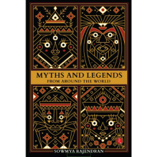 Myths And Legends from Around The World